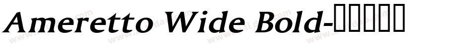 Ameretto Wide Bold字体转换
